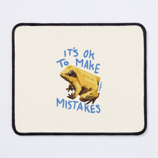 Item preview, It's Ok To Make Mistakes Frog designed and sold by RumpledCrow.