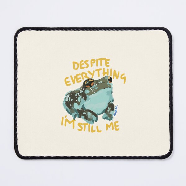 Item preview, Despite Everything I'm Still Me Frog designed and sold by RumpledCrow.