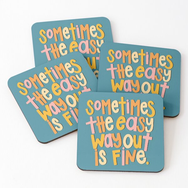 Item preview, Sometimes the easy way out is fine designed and sold by rhiannonrpage.