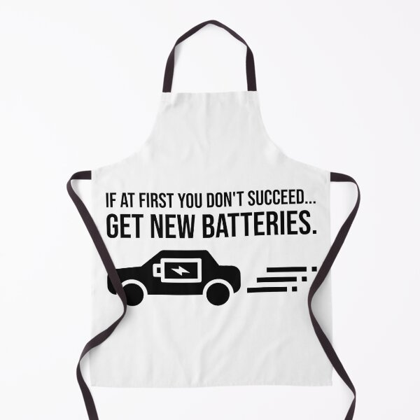 Item preview, If at first you don't succeed... get new batteries. designed and sold by PlacidHinds.