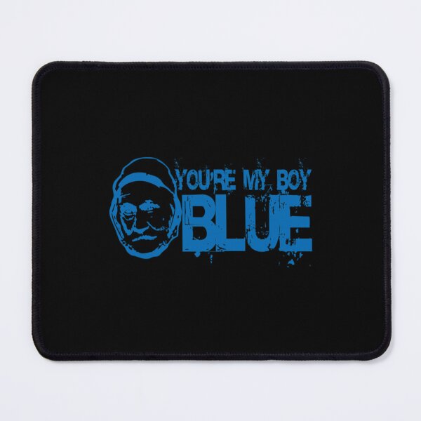Item preview, Youre My Boy Blue designed and sold by PeterOrsag.