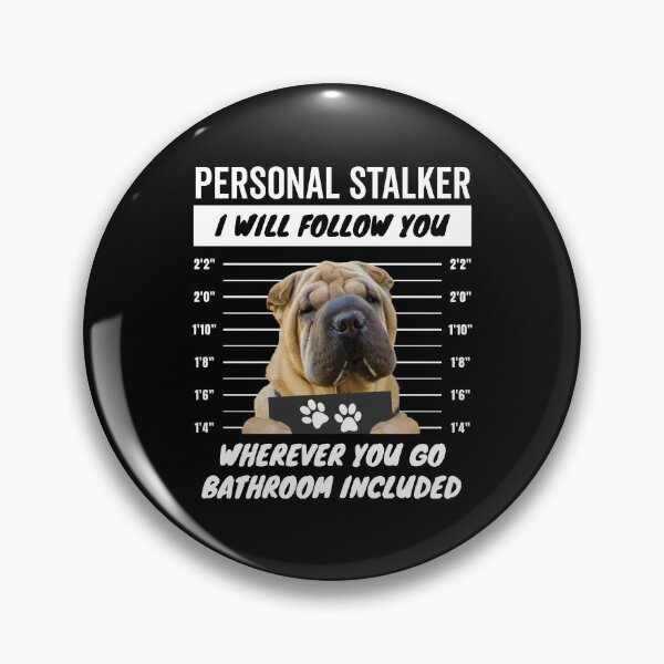 Item preview, Personal Stalker Dog – Shar Pei designed and sold by More Cute Dogs.