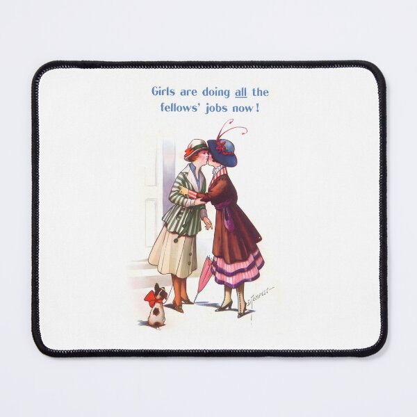 Item preview, Girls Are Doing All The Fellows Jobs Now! - Lesbian Suffragettes designed and sold by jacquesi97.
