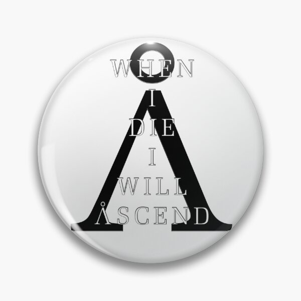 Item preview, When I Die I Will Ascend designed and sold by steveskies.