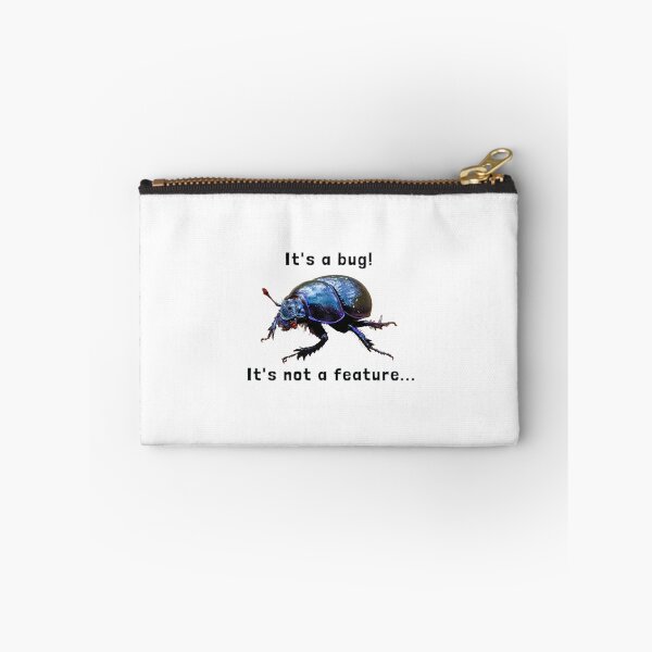 Item preview, "It's a bug! It's not a feature..." Computer scientist meme with forest dung beetle designed and sold by sopfanna.