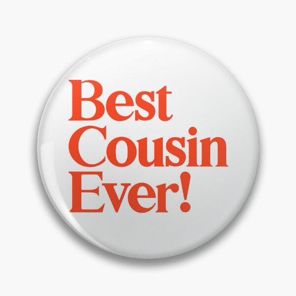 Item preview, Best Cousin Ever - Best Gift for Cousin - Red designed and sold by heyluckyseven.