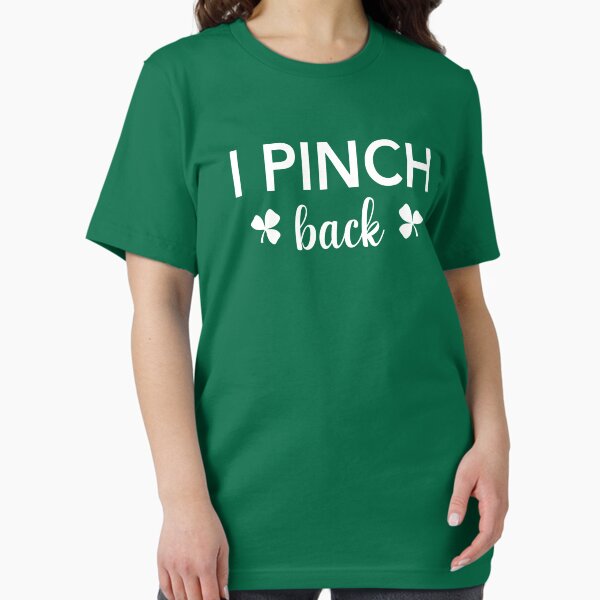 Item preview, I Pinch Back Saint Patrick Day designed and sold by Alisigner.