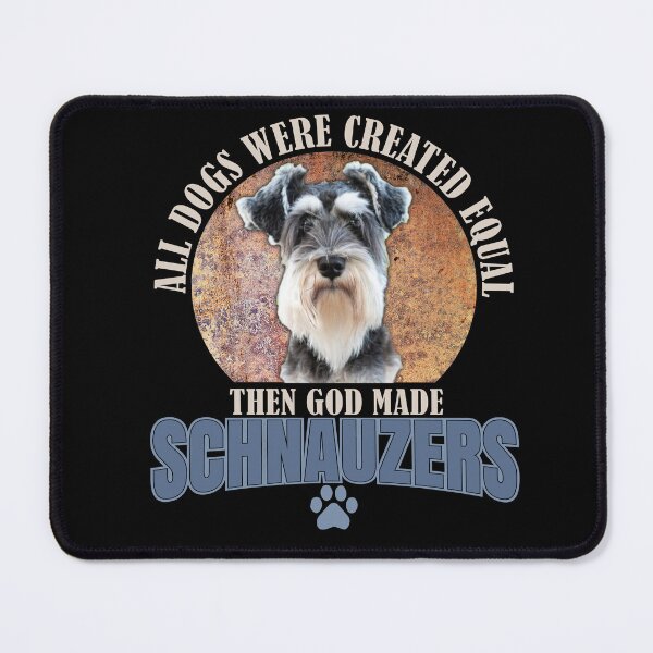 Item preview, Then God Made Schnauzers designed and sold by CharltonWiggins.