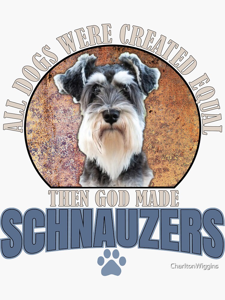 Then God Made Schnauzers