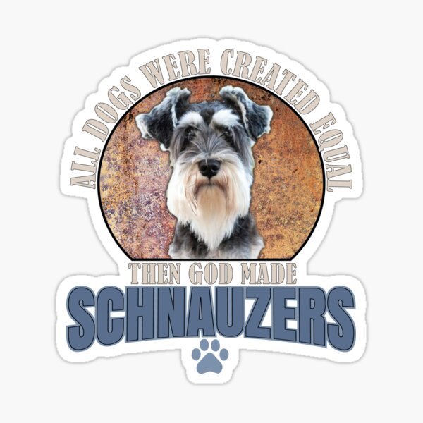 Then God Made Schnauzers