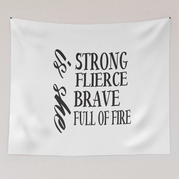 Item preview, She Is Strong Brave Full Of Fire Fierce designed and sold by karim82.