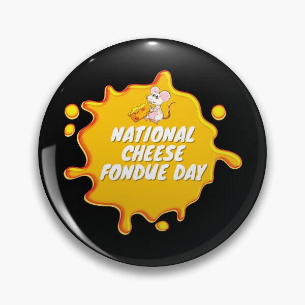 Item preview,  National Cheese Fondue Day - Funny Cheese design designed and sold by trendyshopy.
