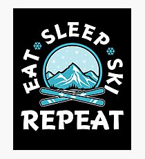 Eat Sleep Ski Repeat Photographic Print