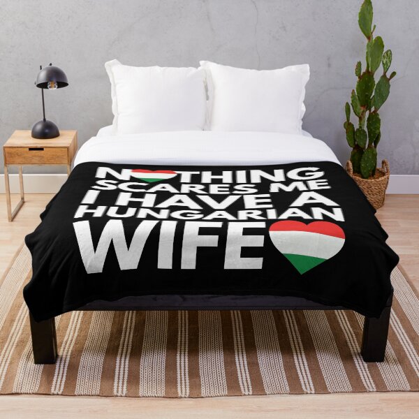 Item preview, Nothing Scares Me, I Have Hungarian Wife designed and sold by HelloFromAja.