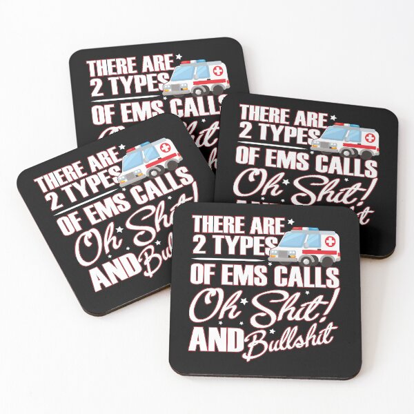 Item preview, Funny EMS Calls EMT Paramedic Ambulance Gift designed and sold by TooFlyDesign.