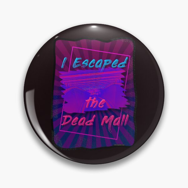 Item preview, I Survived the Dead Mall Slogan designed and sold by mytshirtfort.