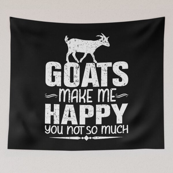 Item preview, Goats Make Me Happy You Not So Much Funny Goat Pet Gift designed and sold by TooFlyDesign.