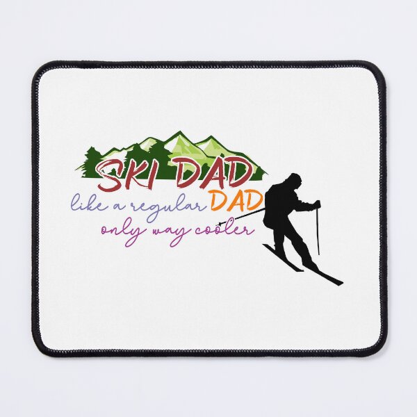 Item preview, ski dad like a regular dad only cooler designed and sold by grafixmaster.