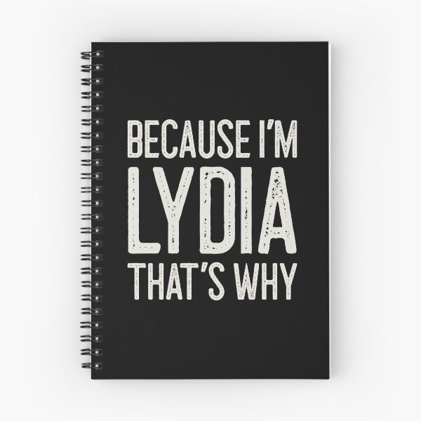 Item preview, Because I’m Lydia That’s Why Funny Personalized Name designed and sold by MariosNydras.