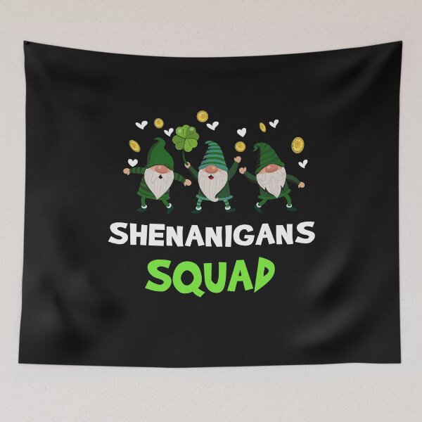 Item preview, Shenanigans Squad Funny St Patricks Day Gnomes Green Proud Irish designed and sold by Soulmen.
