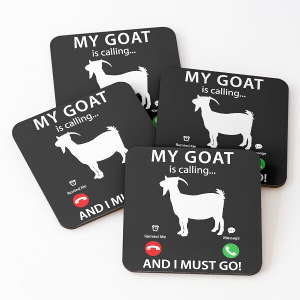 Item preview, My Goat Is Calling And I Must go designed and sold by TooFlyDesign.