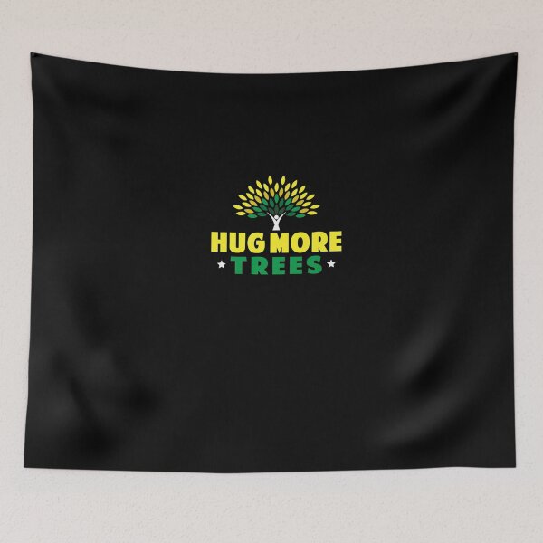 Item preview, Hug More Trees - Earth Day designed and sold by CesarDiaz.