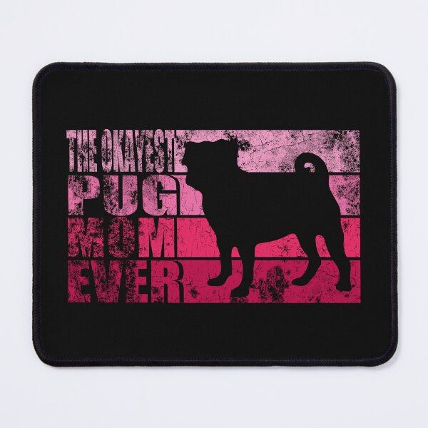 Item preview, The Okayest Pug Mom Ever Vintage designed and sold by Pugstuff.