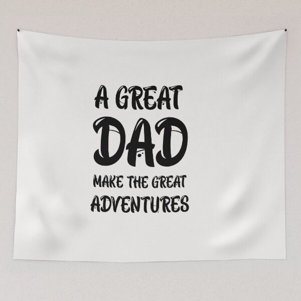 Item preview, a great dad make the great adventures designed and sold by exponentialart.