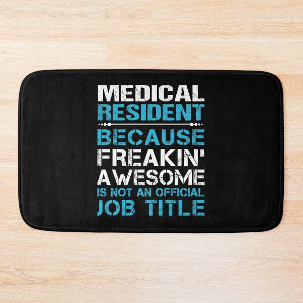 Artikelvorschau, Medical Resident T Shirt - Freaking Awesome Geschenkartikel T-Shirt entworfen und verkauft von miraschroe.