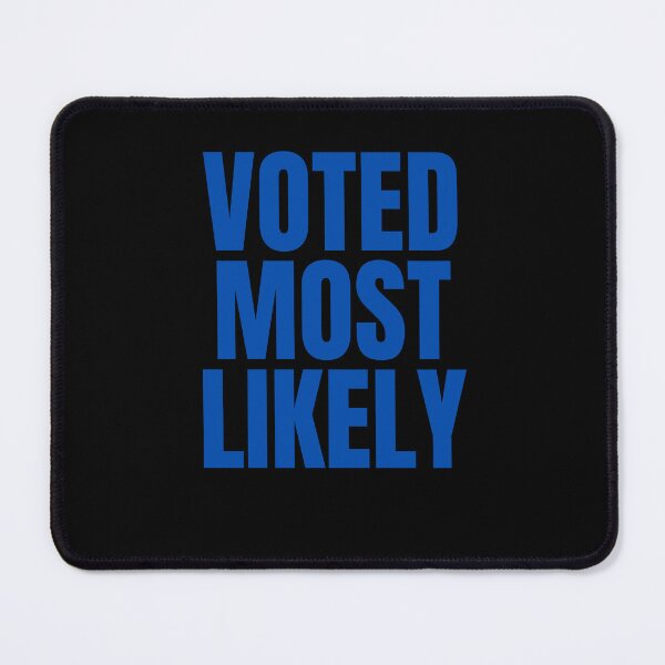 Item preview, Voted Most Likely designed and sold by Peter Stawicki.