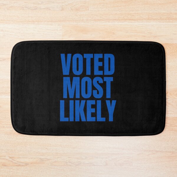 Item preview, Voted Most Likely designed and sold by Peter Stawicki.