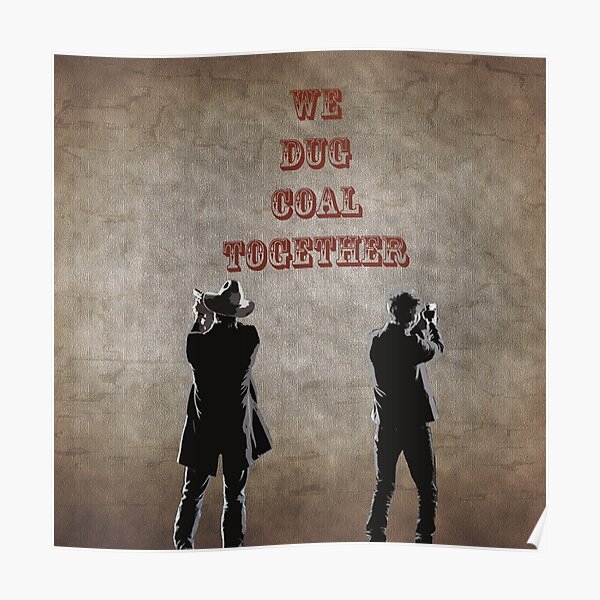 Raylan Givens and Boyd Crowder Poster