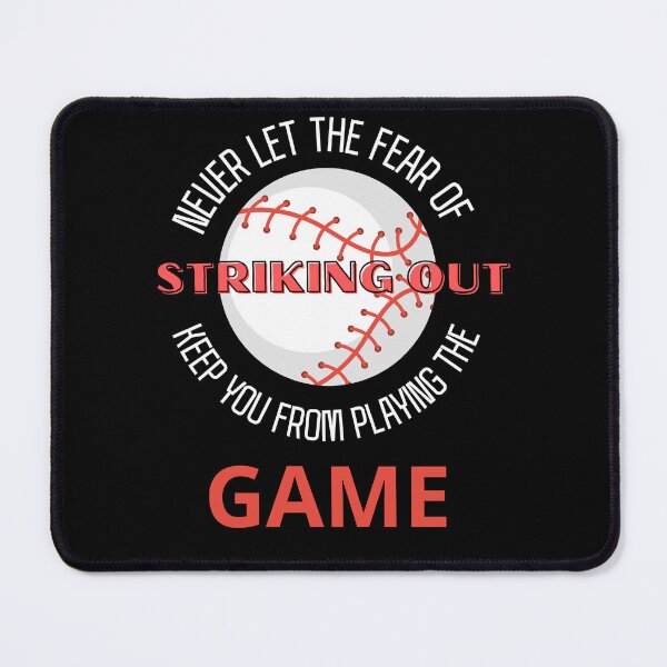 Item preview, Never let the fear of striking out designed and sold by Thetruemo.