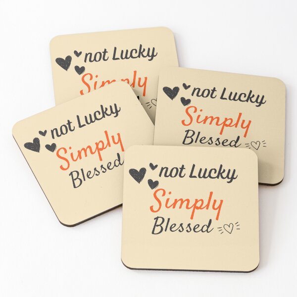 Item preview, Not lucky Simply Blessed designed and sold by DeepJo.