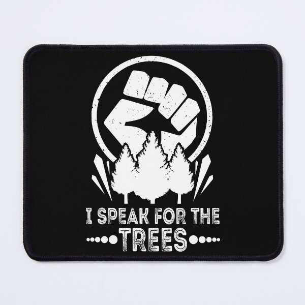 Item preview, I Speak For The Trees Earth Day 2022 Save Earth Inspiration designed and sold by CharJens.