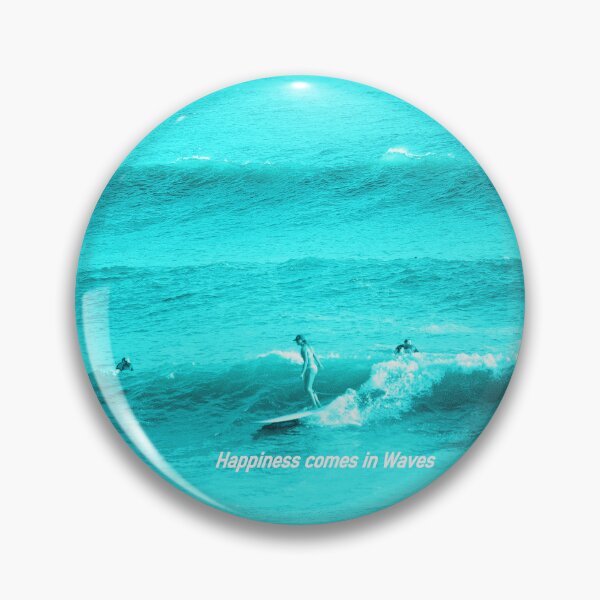 Item preview, Happiness Comes in Waves  designed and sold by SaltySurfgirl.