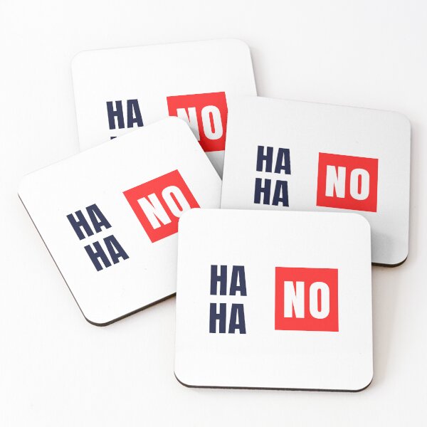 Item preview, HA HA NO designed and sold by DoraHappy.