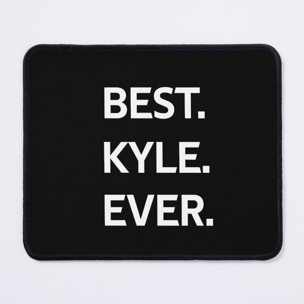 Item preview, BEST KYLE EVER designed and sold by rachidhaz.