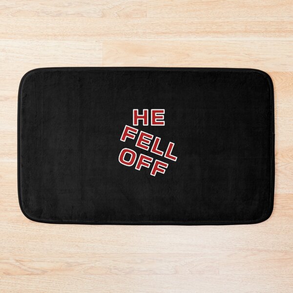 Item preview, He fell off gen z funny meme phrase  designed and sold by Captain-Jackson.