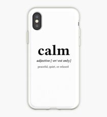 Calm Word Definition - Center Black Text iPhone Case