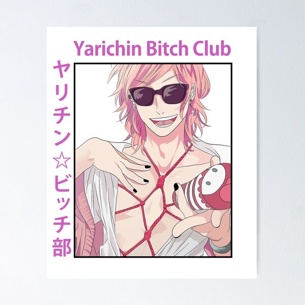 Poster Adesivo Anime Yarichin Bitch Club