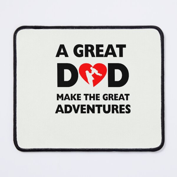 Item preview, a great dad make the great adventures designed and sold by exponentialart.