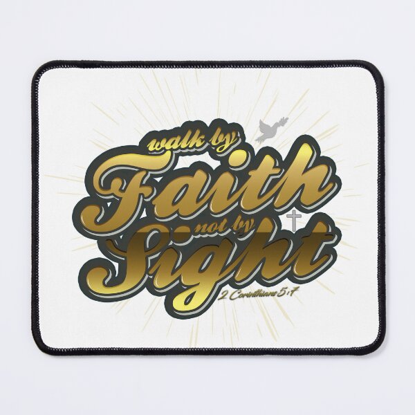 Item preview, Walk By Faith Not By Sight designed and sold by GeesTeesShop.