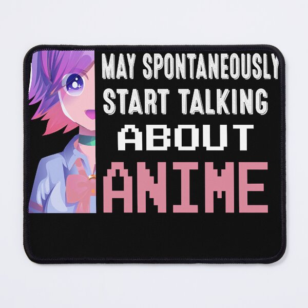 Item preview, Warning, i may start talking about anime funny designed and sold by LOUDOjjjk.