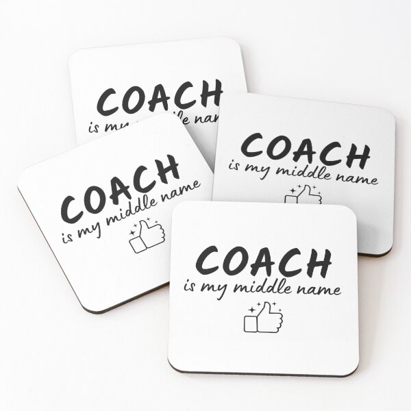 Item preview, Coach is my middle name designed and sold by Smileycreation.