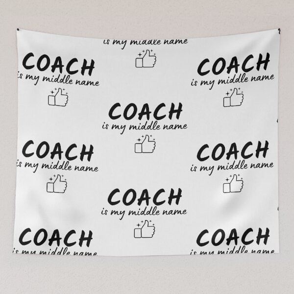 Item preview, Coach is my middle name designed and sold by Smileycreation.