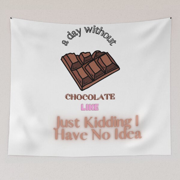 Item preview, Funny chocolate kidding day designed and sold by AnimeBrandStore.