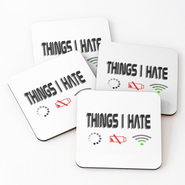 Item preview, Things I hate designed and sold by Blondiabshop.