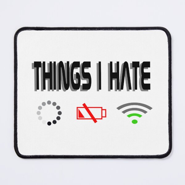 Item preview, Things I hate designed and sold by Blondiabshop.