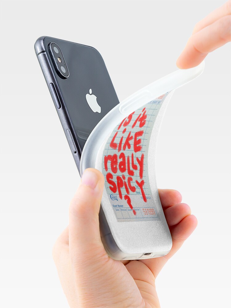 Is It Like Really Spicy Guest Check iPhone Case